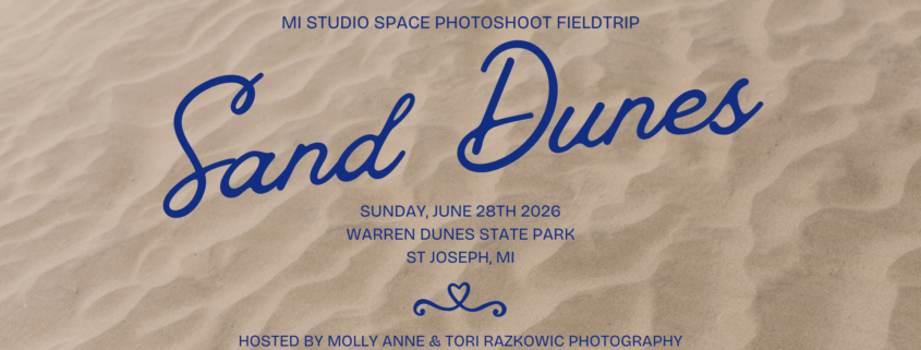 Event graphic for the Sand Dunes Community Photography Field Trip at Warren Dunes State Park on June 28th.