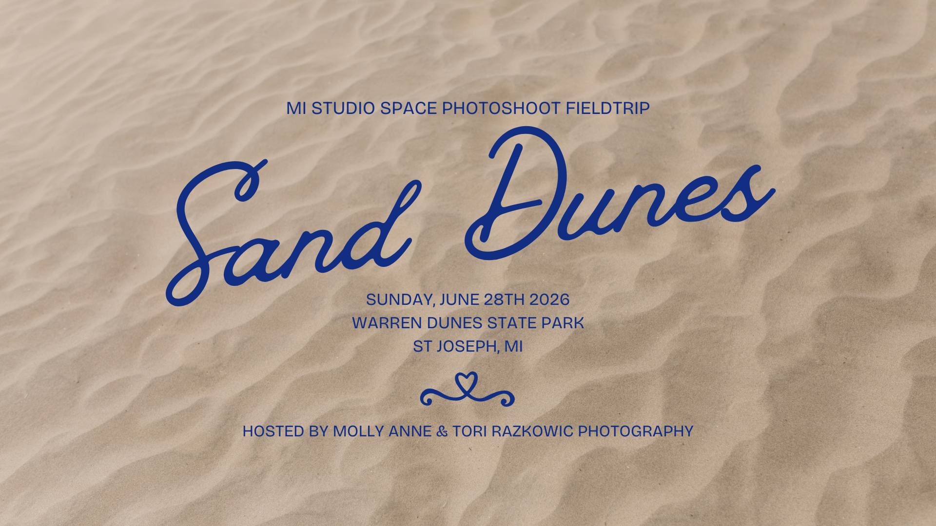 Event graphic for the Sand Dunes Community Photography Field Trip at Warren Dunes State Park on June 28th.